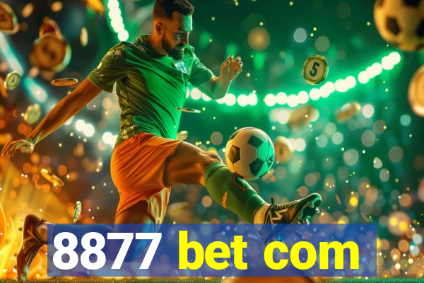 8877 bet com
